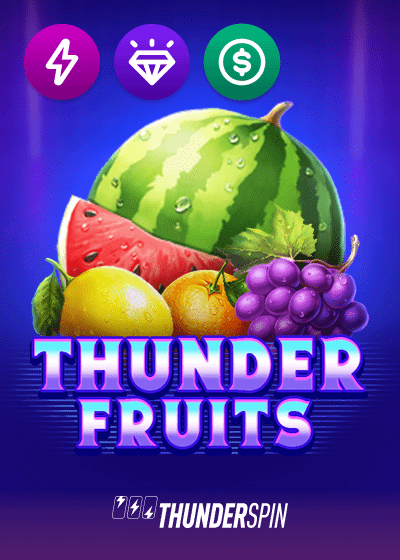 Thunder Fruits